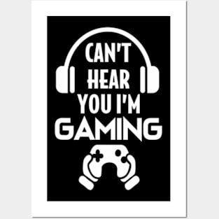 Can't Hear You  Gaming Video Gamer Headset Posters and Art